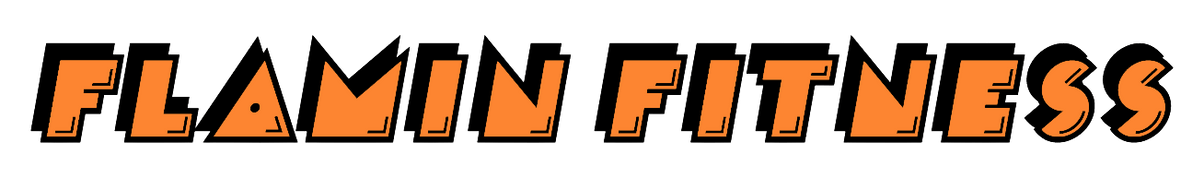 Flamin' Fitness | Fueling Forever Fitness